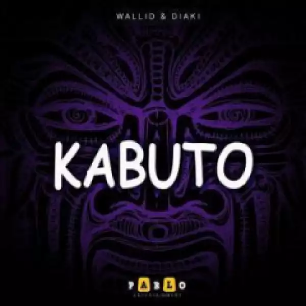Wallid X Diaki - Kabuto (original Mix)